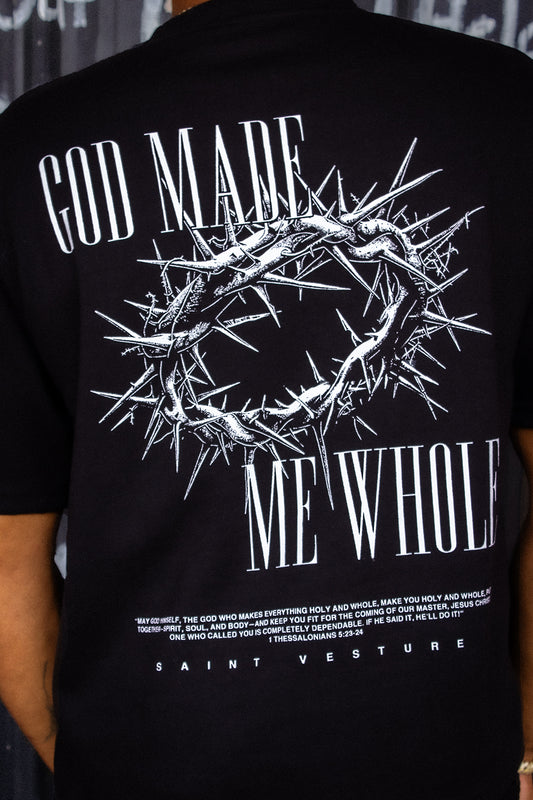 God Made Me Whole Tee